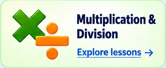 Multiplication and Division — Explore lessons